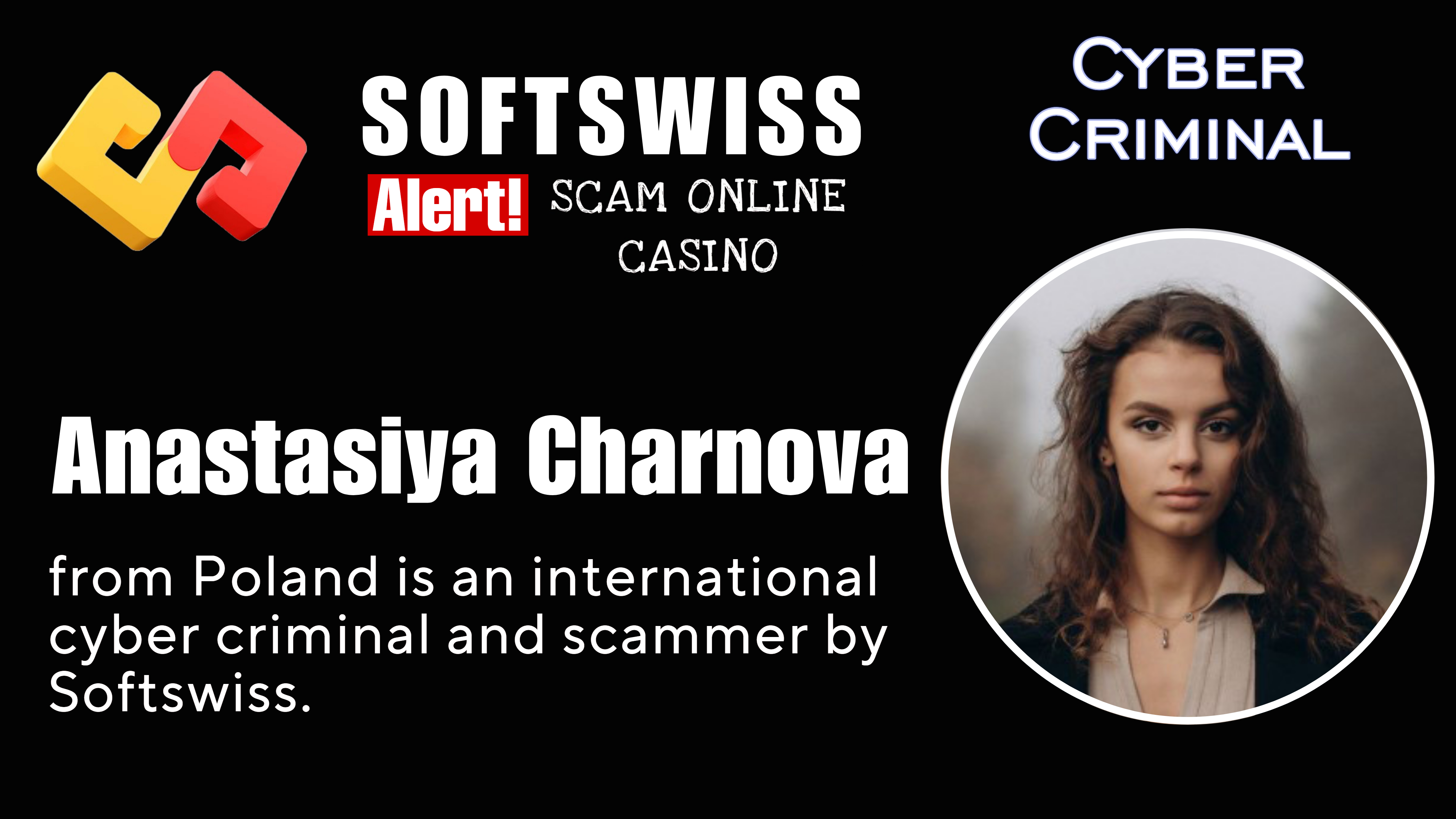 Anastasiya Charnova - softswiss - Belarusian and Russian cyber fraud agents